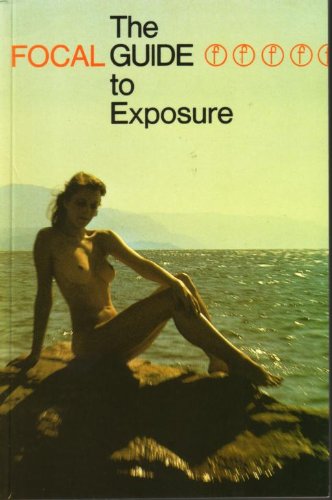Stock image for Focalguide to Exposure for sale by WorldofBooks