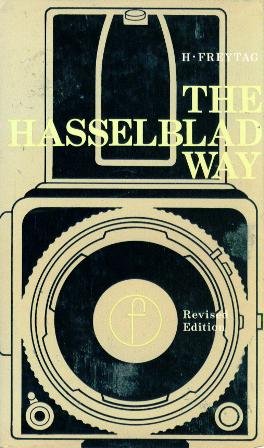Stock image for The Hasselblad Way for sale by Better World Books