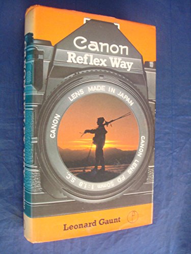 Stock image for Canon Reflex Way for sale by WorldofBooks