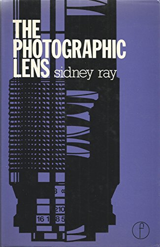 Imagen de archivo de The Photographic Lens a la venta por ThriftBooks-Dallas