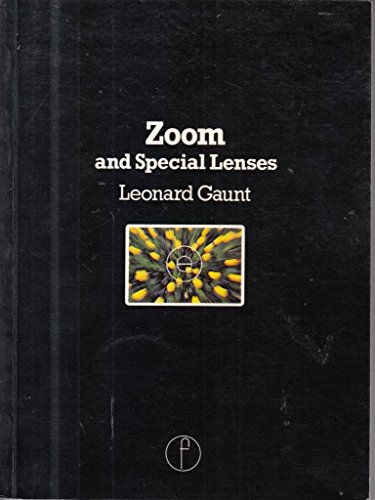 Beispielbild fr Zoom and Special Lenses zum Verkauf von Wonder Book
