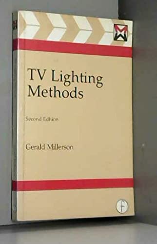 Stock image for TV Lighting Methods for sale by Better World Books: West