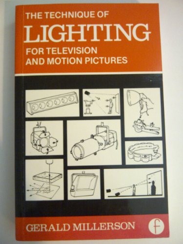 9780240511924: Technique of Lighting for Television and Motion Pictures (Library of Communication Techniques)