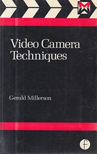 Imagen de archivo de Video Camera Techniques (Media Manuals) a la venta por Wonder Book