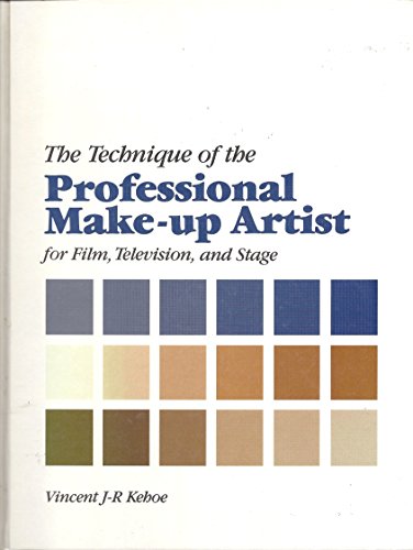 9780240512440: The Technique of the Professional Make-up Artist for Film, Television, and Stage