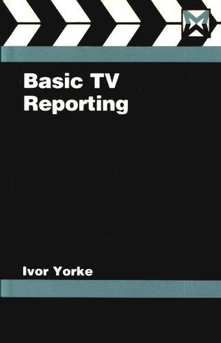 9780240512839: Basic TV Reporting (Media Manuals)