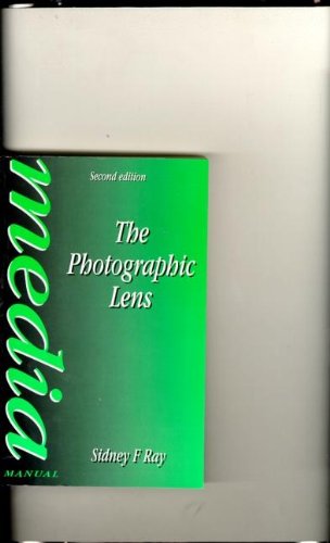 Imagen de archivo de The Photographic Lens (Media Manuals) a la venta por Once Upon A Time Books