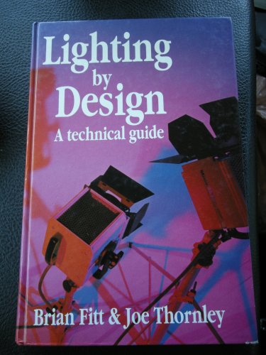 Imagen de archivo de Lighting by Design: A Technical Guide a la venta por Anybook.com