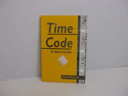 Beispielbild fr Timecode: A User's Guide zum Verkauf von Wonder Book