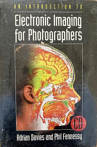 Beispielbild fr Electronic Imaging for Photographers : An Introduction zum Verkauf von Better World Books