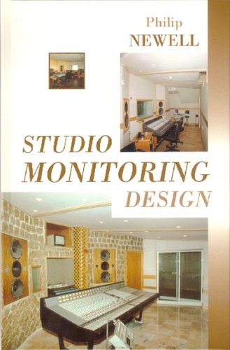 Studio Monitoring Design (9780240514079) by Newell, Philip