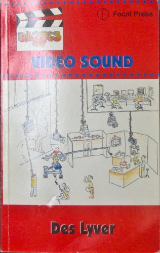 9780240514109: Basics of Video Sound