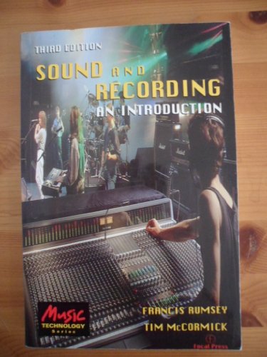 Sound and Recording: An Introduction (9780240514871) by Rumsey, Francis; Mccormick, Tim