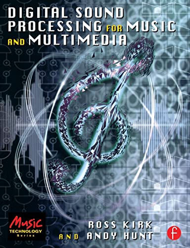 9780240515069: Digital Sound Processing for Music and Multimedia (Music Technology) (Music Technology Series)
