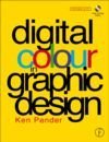 Imagen de archivo de Digital Colour in Graphic Design a la venta por Wonder Book