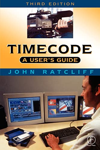 9780240515397: Timecode A User's Guide