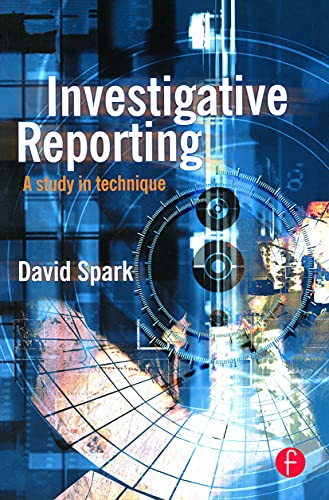 Stock image for Investigative Reporting: A study in technique for sale by ThriftBooks-Atlanta