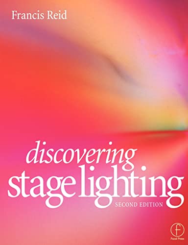 Imagen de archivo de Discovering Stage Lighting (2nd Edn) a la venta por Anybook.com