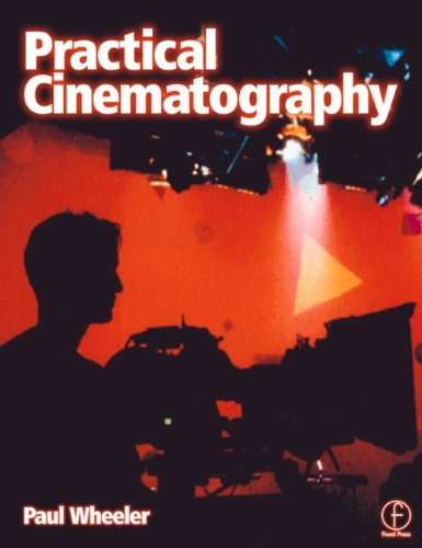Beispielbild fr Practical Cinematography zum Verkauf von WorldofBooks