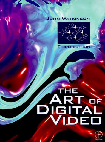 Beispielbild fr The Art of Digital Video. zum Verkauf von Buchpark