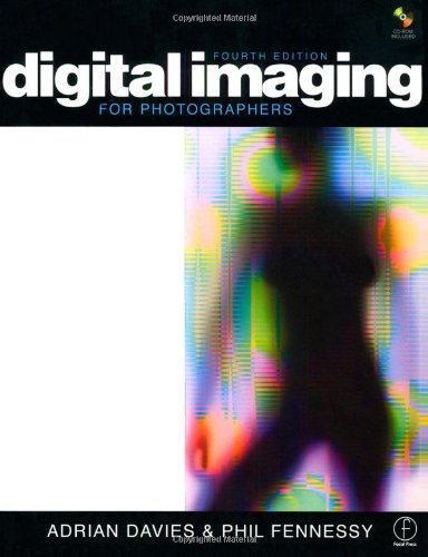 Beispielbild fr Digital Imaging for Photographers: Fourth Edition zum Verkauf von WorldofBooks