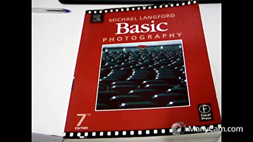 Basic Photography - Langford, Michael; Fox, Anna [Editor]; Sawdon Smith, Richard [Editor];