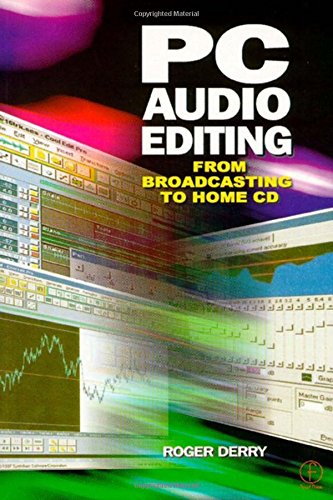 9780240515960: PC Audio Editing: From broadcasting to home CD