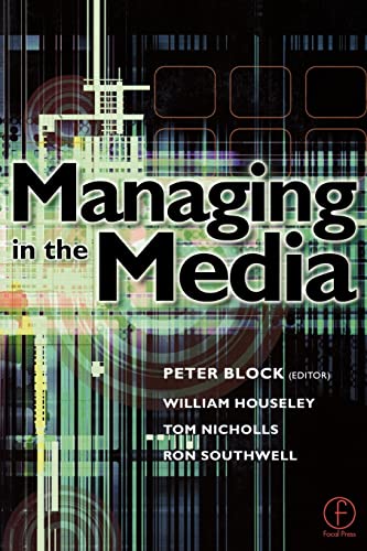 Beispielbild fr Managing in the Media zum Verkauf von Better World Books