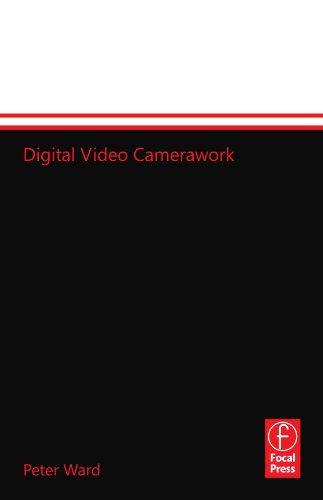 Stock image for Digital Video Camerawork for sale by Better World Books