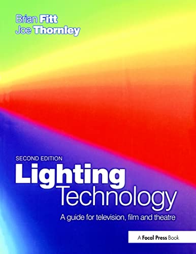 Stock image for Lighting Technology: A Guide for the Entertainment Industry for sale by Chiron Media