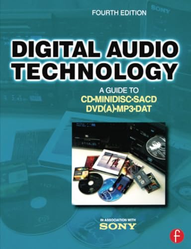 9780240516547: Digital Audio Technology: A Guide to CD, MiniDisc, SACD, DVD(A), MP3 and DAT