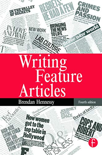 Beispielbild fr Writing Feature Articles zum Verkauf von Blackwell's