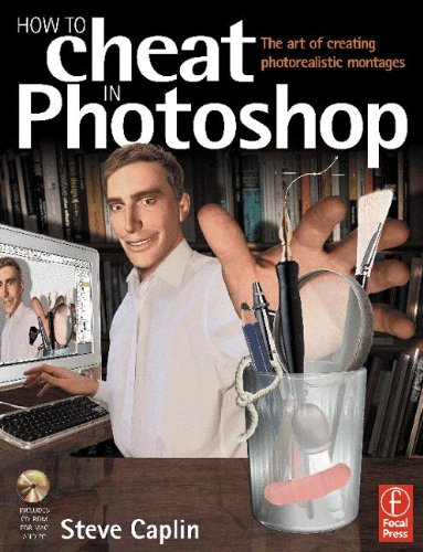 Beispielbild fr How to Cheat in Photoshop: The Art of Creating Photorealistic Montages zum Verkauf von Reuseabook