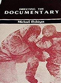 Stock image for Directing the documentary Rabiger, Michael for sale by GridFreed