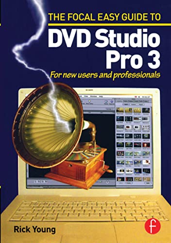 Stock image for The Focal Easy Guide to DVD Studio Pro 3: For new users and professionals for sale by WorldofBooks