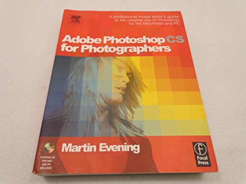 Imagen de archivo de Adobe Photoshop CS for Photographers: Professional Image Editor's Guide to the Creative Use of Photoshop for the Mac and PC a la venta por WorldofBooks