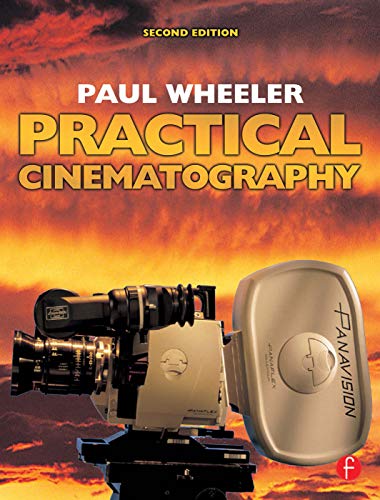 9780240519623: Practical Cinematography