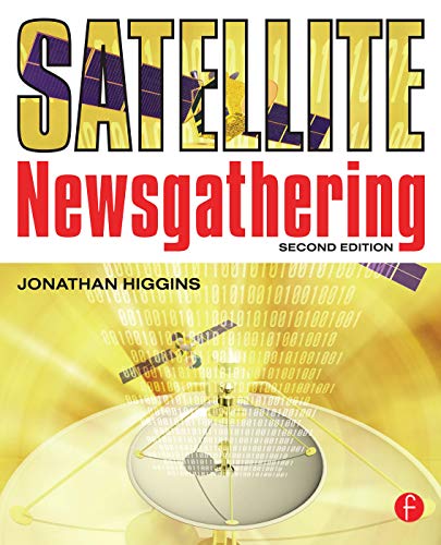 Beispielbild fr Satellite Newsgathering zum Verkauf von WorldofBooks