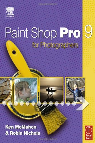 Stock image for Paint Shop Pro 9 for Photographers for sale by Better World Books: West