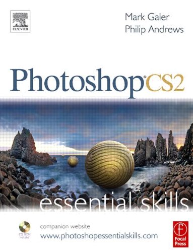 9780240520001: Photoshop Cs2: Essential Skills, a guide to creative image editing
