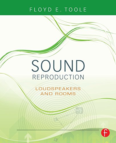 9780240520094: Sound Reproduction: The Acoustics and Psychoacoustics of Loudspeakers and Rooms (Audio Engineering Society Presents)