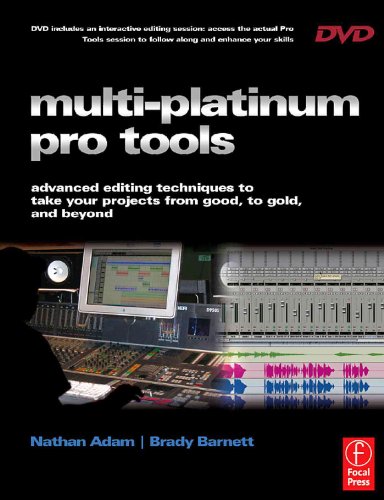Stock image for Multi Platinum Pro Tools : Advanced Editing Techniques to Take Your Projects from Good, to Gold, and Beyond for sale by Better World Books Ltd