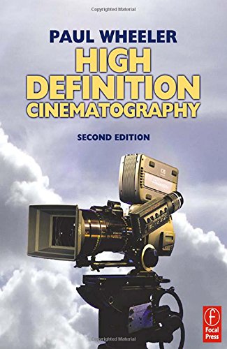 Stock image for High Definition Cinematography, Second Edition for sale by SecondSale