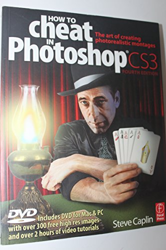 Imagen de archivo de How to Cheat in Photoshop CS3: The art of creating photorealistic montages a la venta por SecondSale