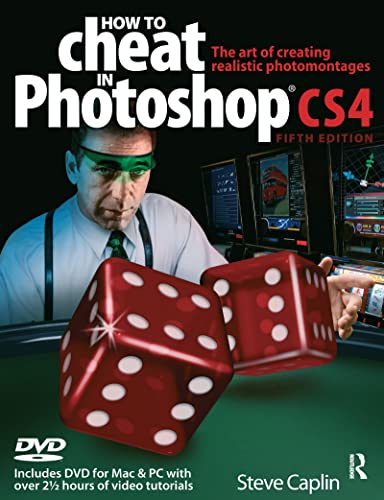 Beispielbild fr How to Cheat in Photoshop CS4: The Art of Creating Photorealistic Montages zum Verkauf von medimops