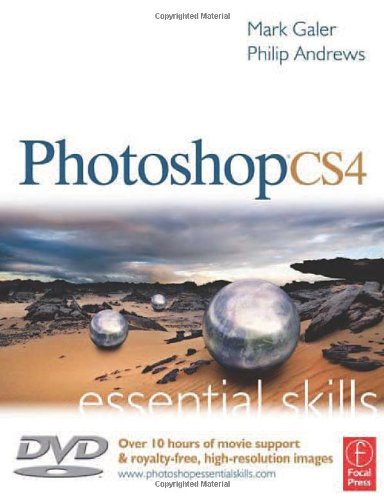 9780240521244: Photoshop CS4: Essential Skills: Essential Skills: A Guide to Creative Image Editing (Photography Essential Skills)