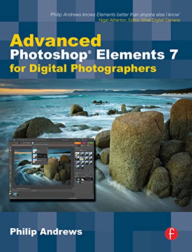 Beispielbild fr Advanced Photoshop Elements 7 for Digital Photographers zum Verkauf von Wonder Book