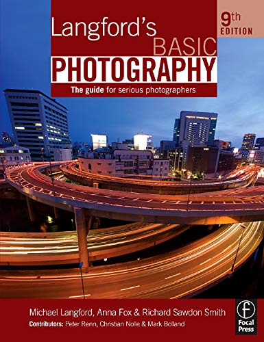 Beispielbild fr Langford's Basic Photography: The Guide for Serious Photographers zum Verkauf von Open Books