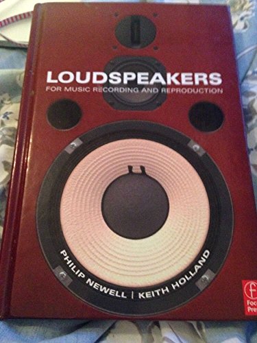 9780240522814: Loudspeakers: For music recording and reproduction