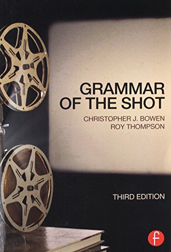 Beispielbild fr Grammar of the Shot, Third Edition (Volume 2) zum Verkauf von Wonder Book